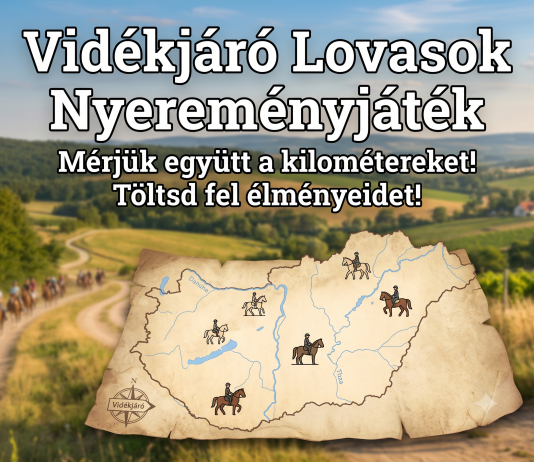 Készülj, mert idén nyáron minden lóval megtett kilométer számít – indul a Vidékjáró lovasok nyereményjáték!